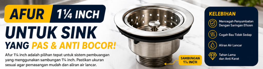 Afur 1 1/4 Inci Bak Cuci Piring